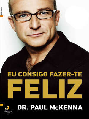 cover image of Eu Consigo Fazer-te Feliz